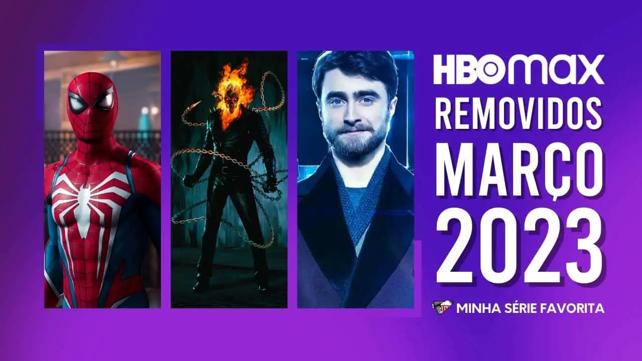 Removidos da HBO Max em março de 2023