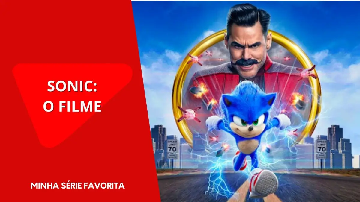 Sonic - O Filme, uma franchise de sorte - Farofafá